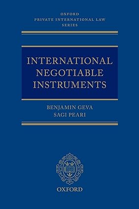 International Negotiable Instruments (Oxford Private International Law) - Orginal Pdf